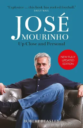 Jos Mourinho: Up Close and Personal Paperback  July 8, 2021